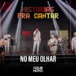 No Meu Olhar (LETRA) – Pique Novo