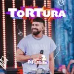 Dilsinho – Tortura (LETRA)
