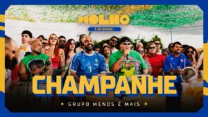 Grupo Menos É Mais – Champanhe (LETRA)