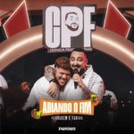 Adiando o fim – Farias e Ferrugem [LETRA]